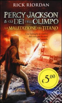 La maledizione del titano. Percy Jackson e gli dei dell'Olimpo libro di Riordan Rick