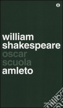 Amleto libro di Shakespeare William