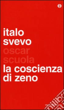 La coscienza di Zeno libro di Svevo Italo