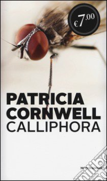 Calliphora libro di Cornwell Patricia D.