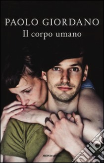 Il corpo umano libro di Giordano Paolo