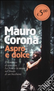 Aspro dolce libro di Corona Mauro