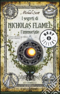 I gemelli. I segreti di Nicholas Flamel, l'immortale. Vol. 6 libro di Scott Michael