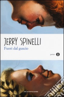 Fuori dal guscio libro di Spinelli Jerry