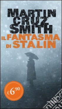 Il fantasma di Stalin libro di Cruz Smith Martin