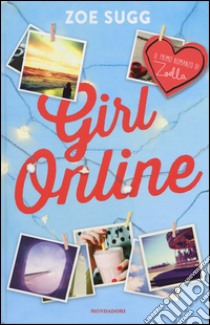 Girl online libro di Sugg Zoe