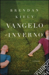 Vangelo d'inverno libro di Kiely Brendan