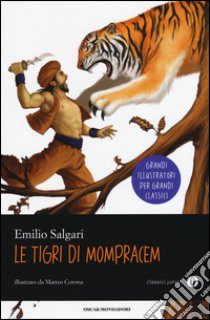 Le tigri di Mompracem libro di Salgari Emilio