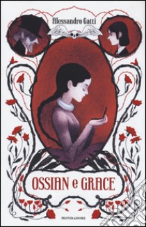 Ossian e Grace libro di Gatti Alessandro