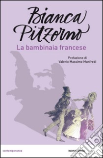 La bambinaia francese libro di Pitzorno Bianca