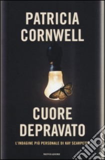 Cuore depravato libro di Cornwell Patricia D.