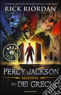 Percy Jackson racconta gli dei greci libro di Riordan Rick