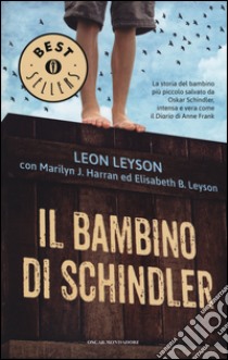 Il bambino di Schindler libro di Leyson Leon; Harran Marylin J.; Leyson Elisabeth B.