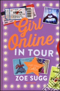 Girl online in tour libro di Sugg Zoe