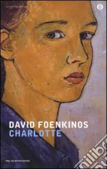 Charlotte libro di Foenkinos David