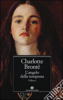 L'angelo della tempesta (Villette) libro di Brontë Charlotte