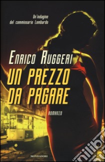 Un prezzo da pagare libro di Ruggeri Enrico