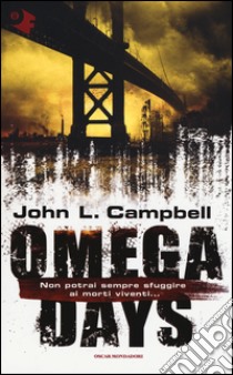 Omega days libro di Campbell John L.