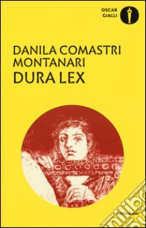 Dura lex libro di Comastri Montanari Danila