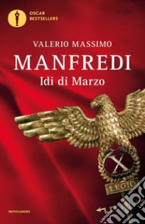 Idi di marzo libro di Manfredi Valerio Massimo