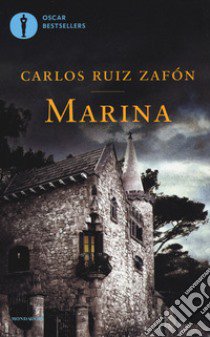 Marina libro di Ruiz Zafón Carlos