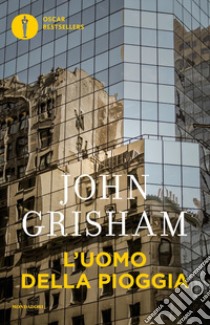 L'uomo della pioggia libro di Grisham John