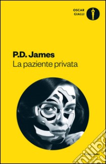 La paziente privata libro di James P. D.