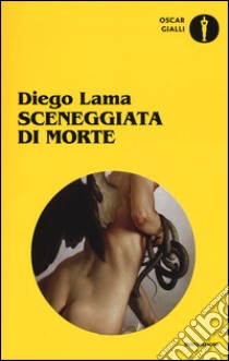 Sceneggiata di morte libro di Lama Diego