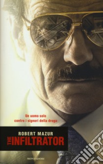 The infiltrator libro di Mazur Robert