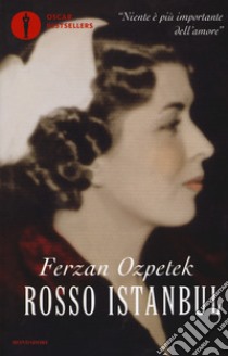 Rosso Istanbul libro di Ozpetek Ferzan