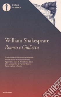 Romeo e Giulietta. Testo inglese a fronte libro di Shakespeare William