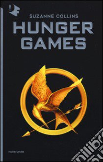 Hunger games libro di Collins Suzanne