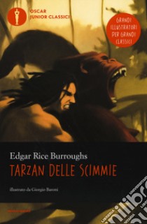 Tarzan delle scimmie libro di Burroughs Edgar Rice