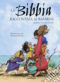 La Bibbia raccontata ai bambini libro di Navarro Durán Rosa