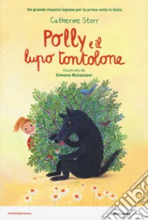 Polly e il lupo tontolone libro di Storr Catherine