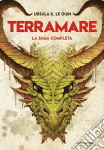 Terramare. La saga completa libro di Le Guin Ursula K.