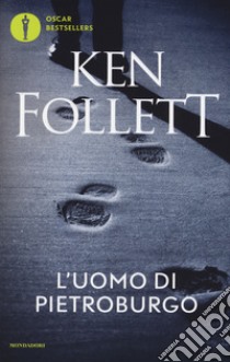 L'uomo di Pietroburgo libro di Follett Ken