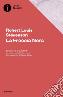 La freccia nera libro di Stevenson Robert Louis