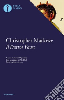 Il dottor Faust libro di Marlowe Christopher; D'Agostino N. (cur.)