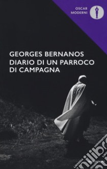 Diario di un parroco di campagna libro di Bernanos Georges