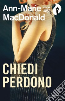 Chiedi perdono libro di MacDonald Ann-Marie