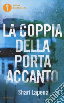 La coppia della porta accanto libro di Lapena Shari