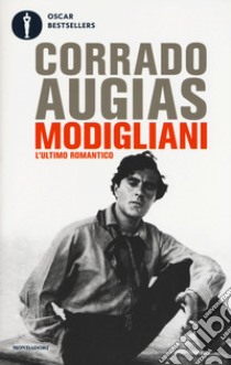 Modigliani, l'ultimo romantico libro di Augias Corrado