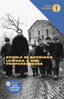 Lettera a una professoressa libro di Milani Lorenzo; Scuola di Barbiana (cur.)