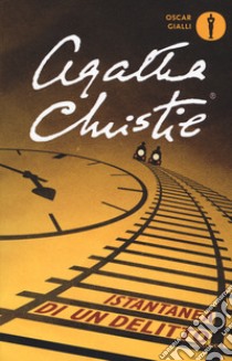 Istantanea di un delitto libro di Christie Agatha