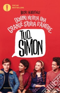 Tuo, Simon libro di Albertalli Becky