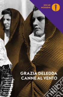 Canne al vento libro di Deledda Grazia