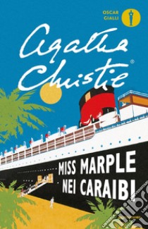 Miss Marple nei Caraibi libro di Christie Agatha