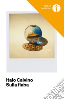 Sulla fiaba libro di Calvino Italo