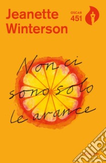 Non ci sono solo le arance libro di Winterson Jeanette